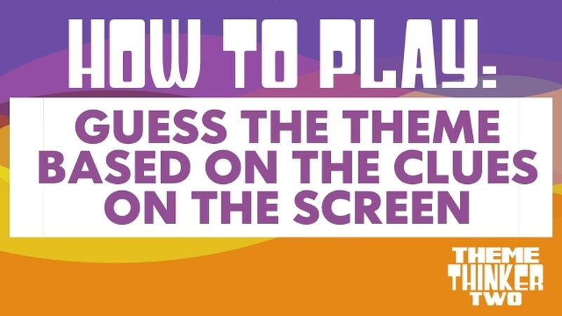 Theme Thinker Volume 2